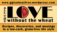 All the LOVE without the WHEAT
